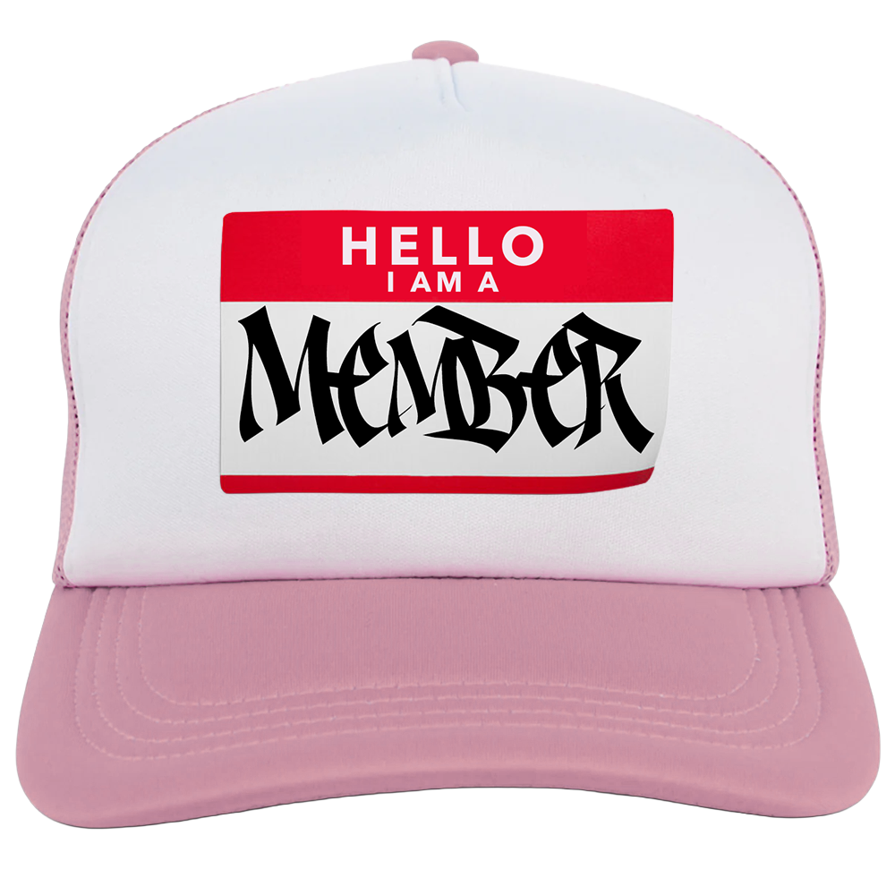 "I Am A Member" Trucker Hat