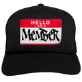 "I Am A Member" Trucker Hat